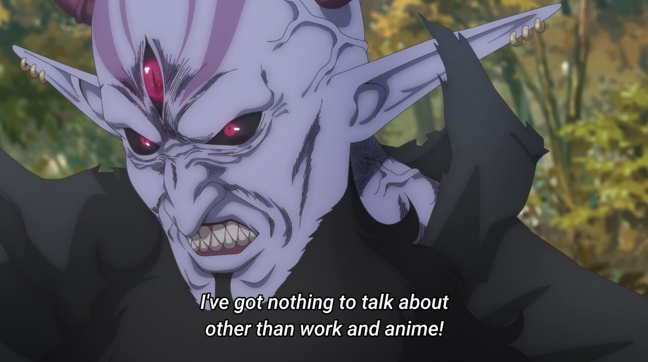 仕事とアニメしか話題がない魔王様